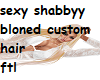 sexyshabby bloned custom
