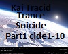 Kai Tracid Suicide 1