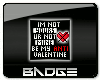 Anti Valentine Badge