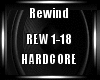 Rewind Hardcore