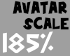 ð185% Avatar Scaler