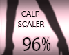 Calf Width Scaler 96%