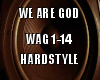 We Are God Hardstyle