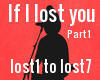 If I lost you