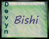 [₭] Devyn Bishi