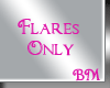 Flares BM 