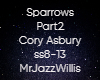 Sparrows Part 2