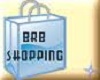 BRB Shopping Sign