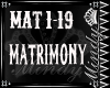 MATRIMONY -  WALE