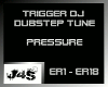 Dubstep tune *pressure