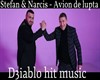 Stefan & Narcis - Avion