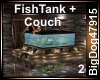 [BD] FishTank+Couch