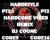 HARDSTYLE HARDCORE VIBES