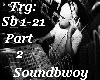 Stylust - SoundBwoy P#2