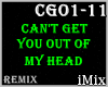 Cant Get Out My Head Rmx