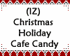 Holiday Cafe Candy