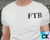 CK*FTB Shirt