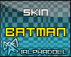 |iAD| BatmanSkiinnn!
