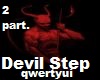 Devil Step (part 2)