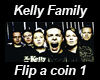 Kellys - Flip a coin 1