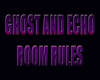 Ghost and Echo's Rules