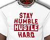 Stay Humble