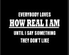 How Real I Am