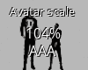 Avatar Scale 104%