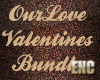 Enc. Our Love Bundle