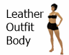 Leather Outfit Body