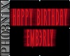 BIRTHDAY EMB3RLY SIGN*C