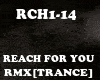 RMX[TR]REACH FOR YOU