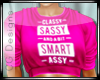 CG:SASSY Pink