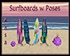 Surfboards with Poses