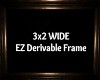 derivable wide frame EZ