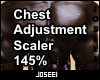 Chest Adj. Scaler 145%