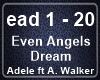 Even Angels Dream