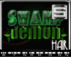 [S] Swamp Demon Hair