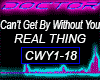 Cant Get By Without You