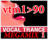 Vocal Trance MEGAMIX 1