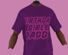 Bday Girl Dad Tee