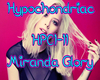 Hypochondriac Miranda G