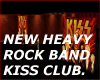 NEW CLUB KISS H METAL