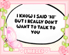 Don't want to talk sign