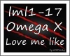 MF~ Omega X - Love me
