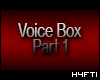 H4 | Voice Box Part 1