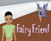 Fairy Friend