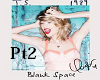 Blank Space pt2