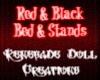Red&Black Bed w/ stands