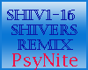 Shivers Remix